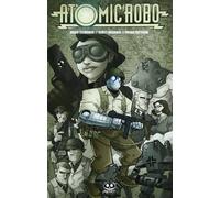 Atomic Robo. Atomic Robo e i mastini della guerra (Vol. 2)