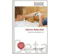 Atomic Robo-Kid: Shoot 'Em Up, Arcade Game, UPL