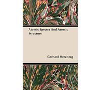 Atomic Spectra and Atomic Structure