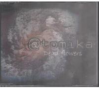 Atomica - Dead Flowers