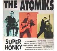 Atomiks - Super Honky