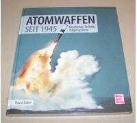 Atomwaffen Dal 1945 Storia Tecnica Trägersysteme Chronik - David Baker