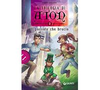 Aton. Il passato che brucia: Vol. 2