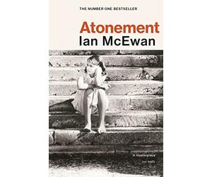 Atonement: Discover the modern classic that has sold over two million copies.