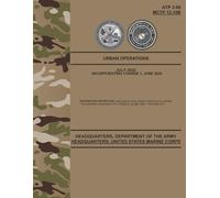 ATP 3-06 - Urban Operations - Jun. 2025: w/Change 1