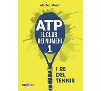 ATP il club dei numeri 1. I re del tennis
