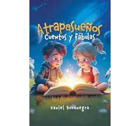 Atrapasueños: Cuentos y fábulas