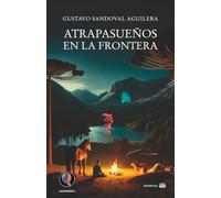 Atrapasueños en La frontera
