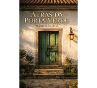Atrás da porta verde