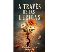 Através de las heridas