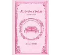 Atrévete a Soñar