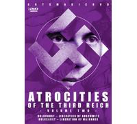 Atrocities of the Third Reich Volume Two