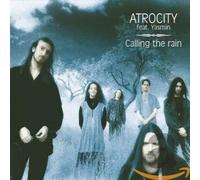 Atrocity Feat.Yasmin - Calling The Rain