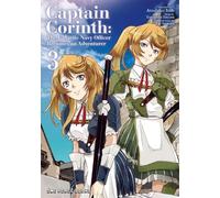 Atsuhiko Itoh Captain Corinth Volume 3: The Galactic Navy Officer Be (Tascabile)