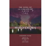 Atsuhiro Ozaki Song of Hiroshima (Tascabile)