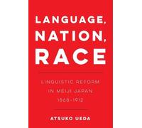 Atsuko Ueda Language, Nation, Race (Tascabile)
