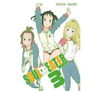 Atsushi Ohkubo Soul Eater NOT, Vol. 3 (Tascabile) SOUL EATER NOT TP