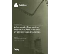Atsushi Suzuki Advances in Structural and Mechanical Perform (Copertina rigida)