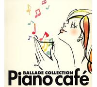 Atsushi Yumeno - Piano Cafe: Ballad Collection