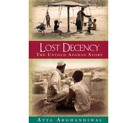 Atta Arghandiwal Lost Decency (Tascabile)