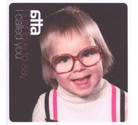Atta I Just Love to Say I Called... (CD)