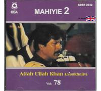 Atta Ullah Khan Essakhailvi Vol. 78 - Mahiye 2 - Nuovo CD