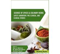 Atta Ur Rahman Science of Spices & Culinary Herbs (Tascabile)
