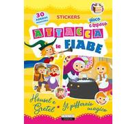 Attacca le fiabe: Hänsel e Gretel-Il pifferaio magico. Ediz. a colori. Con 30 Adesivi