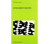 Attaccamenti multipli [Dec 04, 2003] Cassibba, Rosalinda