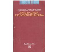 Attaccamento e funzione riflessiva