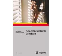 Attacchi e disturbo di panico