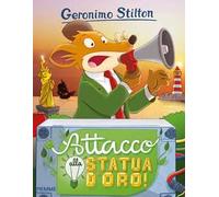 Attacco alla statua d'oro!