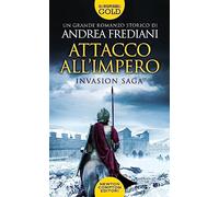 Attacco all'impero. Invasion saga