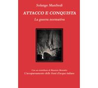Attacco e conquista: La guerra normativa