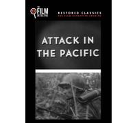 Attack in the Pacific (The Film Detective Restored Version) (DVD) Alan Brooke
