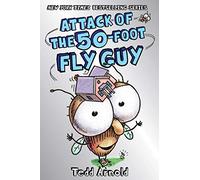Attack of the 50-Foot Fly Guy!: Volume 19