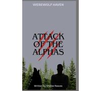 Attack Of The Alphas