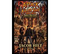 Attack of the Killer Toast from Hell: Open the Gate