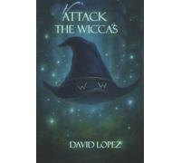 Attack the Wicca's