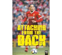 Attacking From The Back: THEORY AND TRAINING SESSIONS