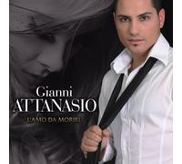 Attanasio Gianni - L'amo Da Morire - Cd