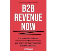 Atte Sallamo B2B Revenue NOW (Tascabile)