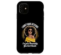 Atteggiamento divertente Dire Personalità Troppo Potente Mamma Donne Uomini Custodia per iPhone 11