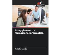Atteggiamento e formazione informatica
