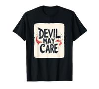 Atteggiamento senza paura con questa dichiarazione di Devil May Care Maglietta