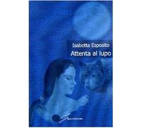 Attenta al lupo