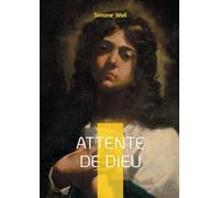 Attente de Dieu