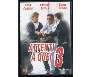 ATTENTI A QUEI 3 Attenti a quei tre di Rossella Izzo (2004) - DMA