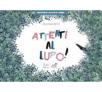 Attenti Al Lupo Ediz. Kamishibai - - 2024