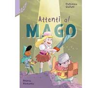 Attenti al mago